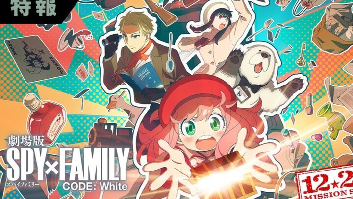 [22 Desember] Teaser Spesial Film SPY×FAMILY