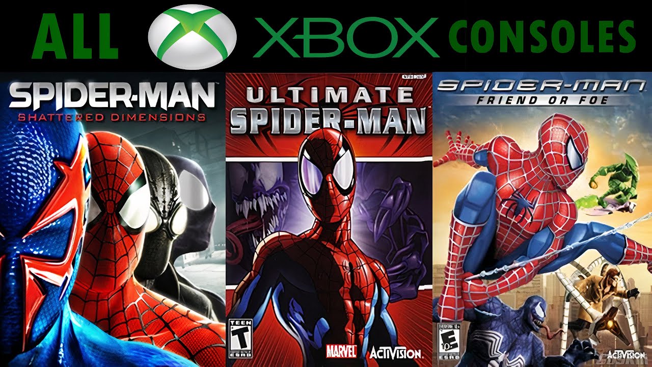 All Spider-Man Games on Xbox Consoles - Bilibili