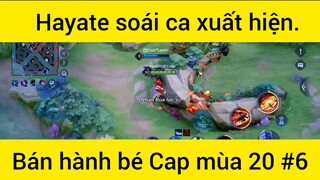 Hayate soái ca xuất hiện bán hành bé Cap mùa 20 #6