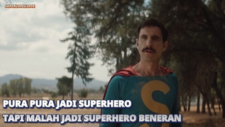 PURA PURA JADI SUPERHERO TAPI MALAH JADI SUPERHERO BENERAN #alurceritafilm