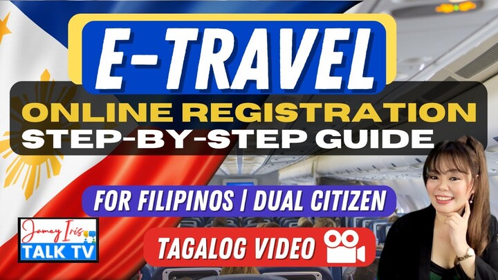 E-Travel  Online Registration Form | Step-by-Step Video Tutorial | Guide for  Filipinos Travel to PH