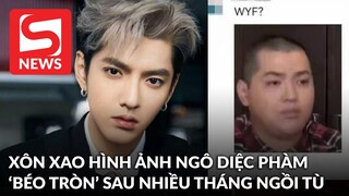 Thực hư hình ảnh Ngô Diệc Phàm 'béo trục béo tròn' sau nhiều tháng ngồi tù?