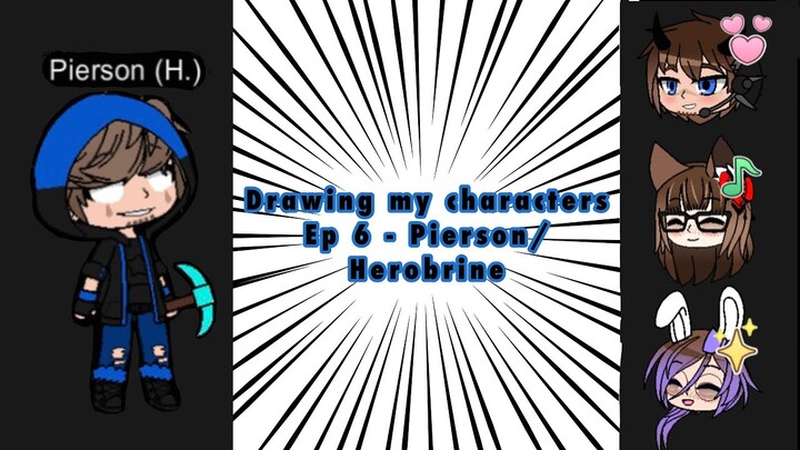Drawing my characters Ep 6 - Pierson/Herobrine ✍️