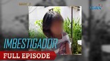 BATA SA TABING-ILOG (Full Episode) | IMBESTIGADOR