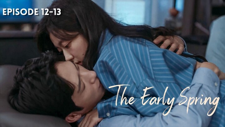 The Early Spring Episode 12-13 Subtitle Bahasa Indonesia