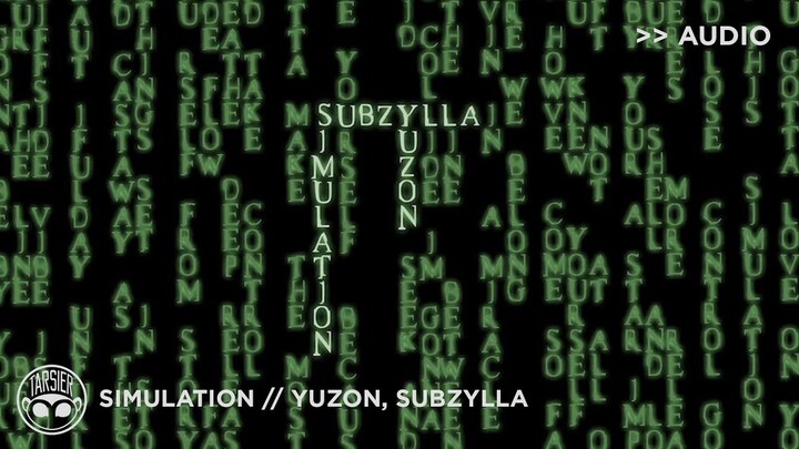 “Simulation”- YUZON, Subzylla [Official Audio]