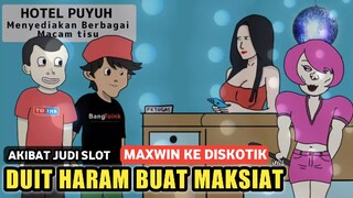 DUIT HARAM BUAT MAKSIAT - Animasi Kocak