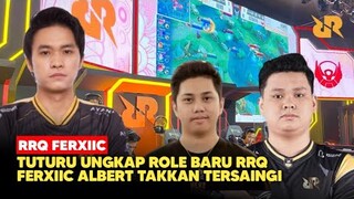 RRQ DUA LAPISAN SEMUA! TUTURU UNGKAP ROLE FERXIIC Bisa Berubah! Albert Tetap Di Jungler