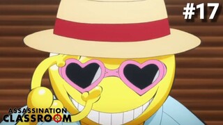 Assassination Classroom S1 - Episode 17