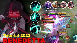 Benedetta 2023 Effective Way To Use Benedetta | Benedetta Tutorial & Build | MLBB