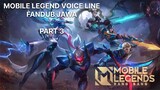 [FANDUB JAWA] Mobile Legends Bang Bang Voice Line Part 3