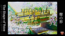 Lit(Var)+Slt Kensuke Ushio (牛尾憲輔)|The Shape of Voice|聲の形
