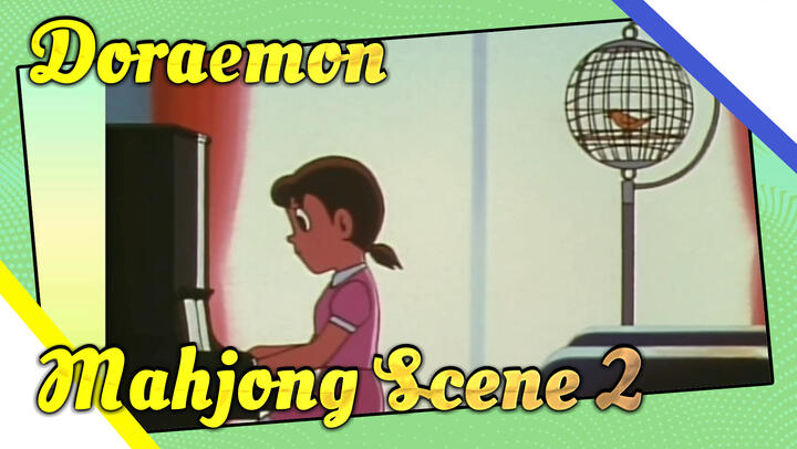 Doraemon| Mahjong（Scene 2）