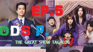 The Great Show Episode 5 Tagalog HD