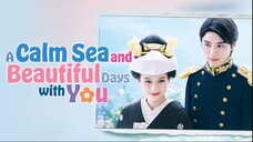 Nami Uraraka ni, Meoto Biyori - A Calm Sea and Beautiful Days with You (2025) EP 2