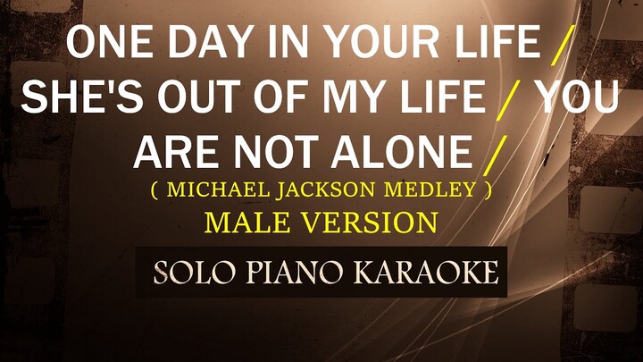 ONE DAY IN YOUR LIFE / SHE'S OUT OF MY LIFE / YOU ARE NOT ALONE ( FEMALE VERSION ) COVER_CY