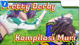 Kompilasi Anime Pretty Derby "Muri!~"_1