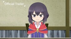 Potion-danomi de Ikinobimasu! || Official Trailer 2