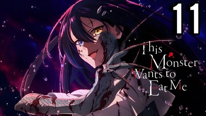 This Monster Wants to Eat Me Episode 11