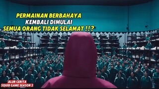 DIMULAI KEMBALI PERMAINAN BERBAHAYA - Alur Cerita SQUID GAME SEASON 2