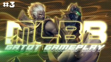 MLBB Gameplay gatot #3