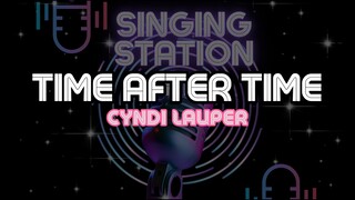 TIME AFTER TIME - CYNDI LAUPER