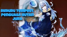 AKU BUKAN SLIME YANG JAHAT = _ = RIMURU TEMPEST (Demond Lord Newbe)