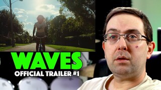 REACTION! Waves Trailer #1 - A24 Alexa Demie 2019