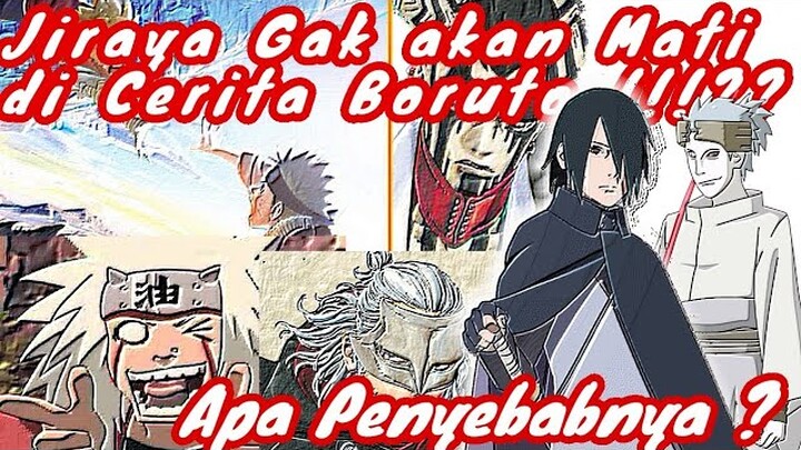 JIRAYA AKAN TETAP HIDUP DI CERITA BORUTO ?! KOK BISA ?!?! - TEORI LIAR #1