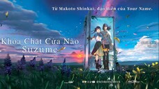 Khóa Chặt Cửa Nào Suzume (Blu-ray 1080P) [Việt sub]