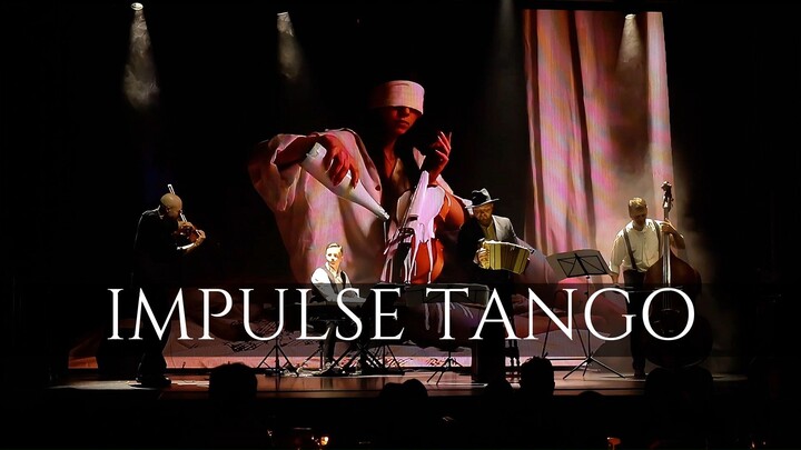 IMPULSE TANGO 探戈舞台音乐剧  trailer