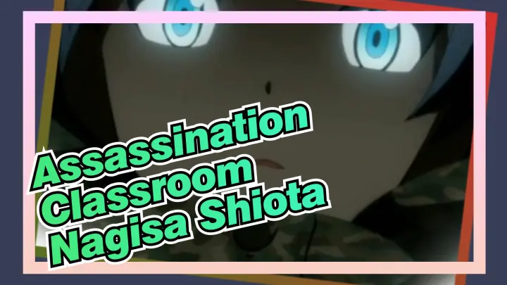 Assassination Classroom
Nagisa Shiota