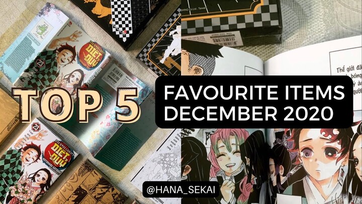 #1「TOP 5」 MÓN ĐỒ MÌNH THÍCH NHẤT TRONG THÁNG 12 | TOP 5 PICK UPS DEC/2021| DATE A LIVE, KNY, 5TOUBUN