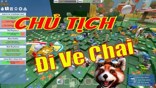 BEE SWARM SIMULATOR #2 : Chủ Tịch Chồn Ngáo Ngơ Giả Noob Đi Lượm Ve Chai Của 500 Anh Em Và Cái Kết !
