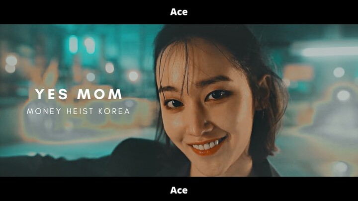 [FMV] × Yes Mom × Money Heist Korea - Tokyo