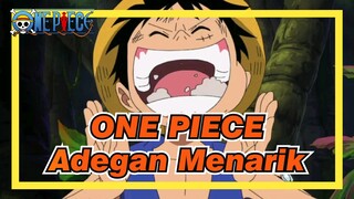 [ONE PIECE] Beberapa Adegan Yang Menarik