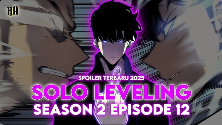 SUNG JINWOO VS GOTO RYUJI - SPOILER SOLO LEVELING SEASON 2 EPISODE 12
