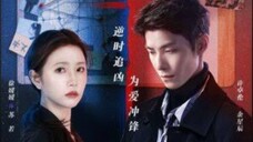 Back for You - Reversing Time | Ep 13 | English sub