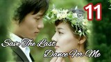 Save The Last Dance For Me Ep 11 Tagalog Dubbed
