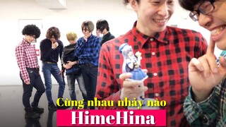 Cùng nhau nhảy nào - HimeHina