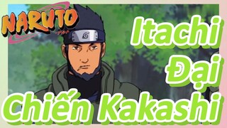 Itachi Đại Chiến Kakashi