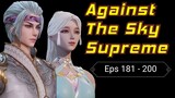Against The Sky Supreme Eps 181 - 200
