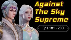 Against The Sky Supreme Eps 181 - 200