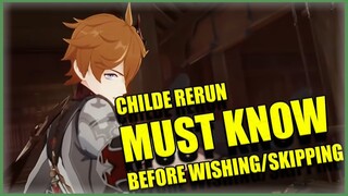 Childe RERUN!!! ALL you MUST know[BEFORE YOU SKIP/PULL]