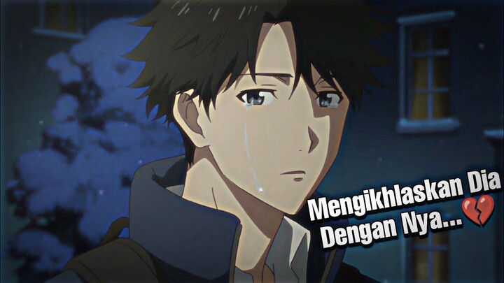 Merelakan Dia Dengan Seseorang...