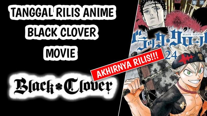 TANGGAL RILIS MOVIE BLACK CLOVER