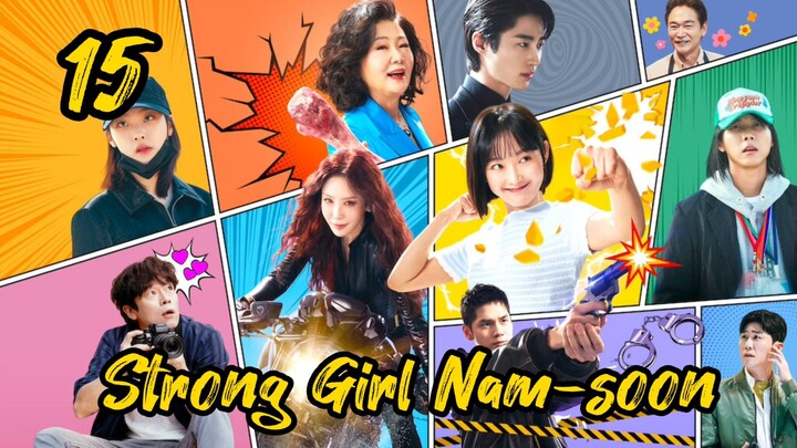 Strong Girl Nam-soon Epesode 15 English Subtitles