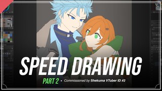 【Speed Drawing】Commissioned By Shekuma #2 - Part 2