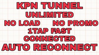 KPNTUNNEL FREENET NO LOAD NO PROMO AUTO RECON