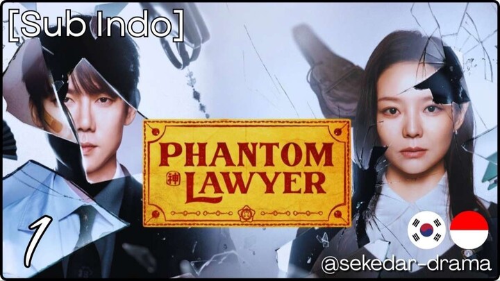 [Sub Indo] 𝓟𝓱𝓪𝓷𝓽𝓸𝓶 𝓛𝓪𝔀𝔂𝓮𝓻 – Eps. 01 (2026)